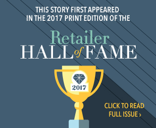 Click <a href="https://magazines-nationaljeweler-com.s3.us-east-2.amazonaws.com/retailerhalloffame/2017/index.html?page=1" target="_blank">here</a> to read the full story in the Retailer Hall of Fame issue.
